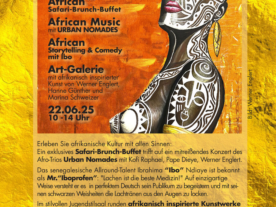 22. Juni 25: African Beauty – Königlicher Konzert-Brunch